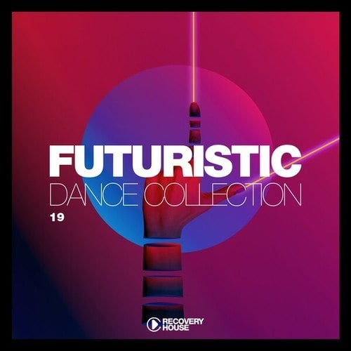 Various Artists-Futuristic Dance Collection, Vol. 19