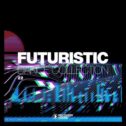 Various Artists-Futuristic Dance Collection, Vol. 22
