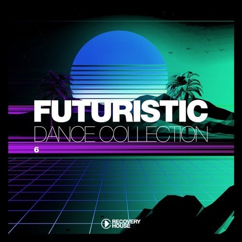 Various Artists-Futuristic Dance Collection, Vol. 6