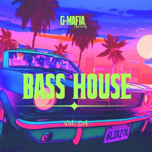 Various Artists-G-Mafia Bass House, Vol. 04