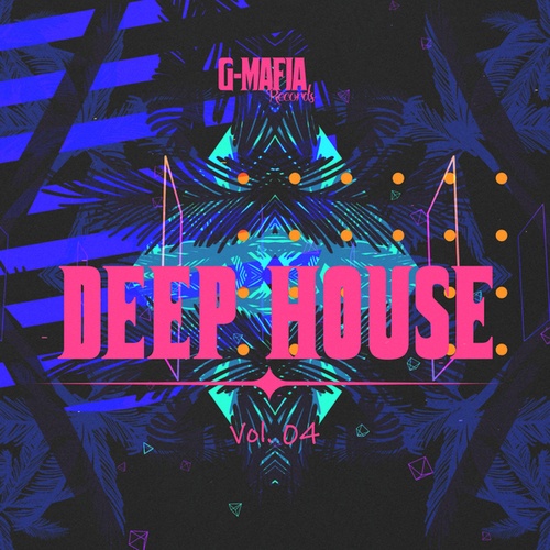 Various Artists-G-Mafia Deep House, Vol. 04