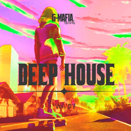 Various Artists-G-Mafia Deep House, Vol. 07