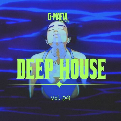 G-Mafia Deep House, Vol. 09