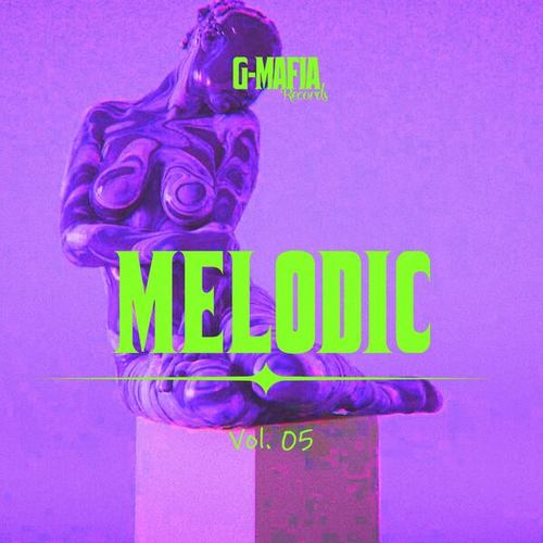 Various Artists-G-Mafia Melodic, Vol. 05