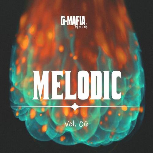 Various Artists-G-Mafia Melodic, Vol. 06