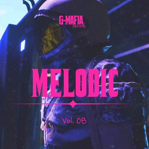 Crockaxter, Koposan, Melnikov, Sabat, YOZZ, DJ_PETER_GL-G-Mafia Melodic, Vol. 08