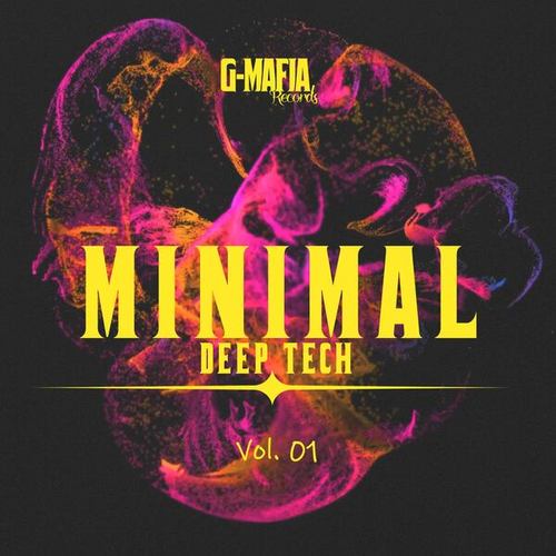 G-Mafia Minimal Deep Tech, Vol. 01