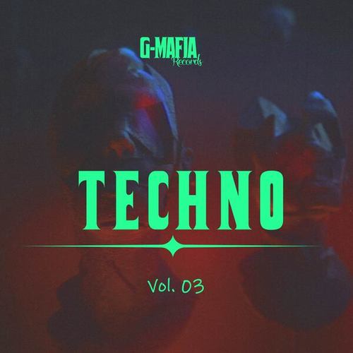Various Artists-G-Mafia Techno, Vol. 03