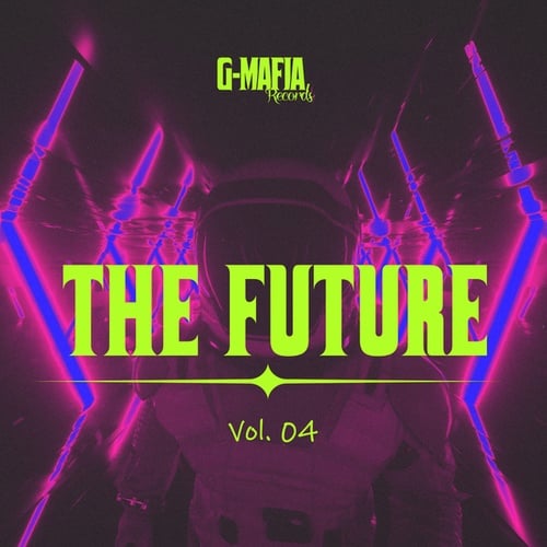 Various Artists-G-Mafia the Future, Vol. 04