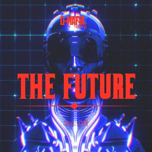 Various Artists-G-Mafia the Future, Vol. 09