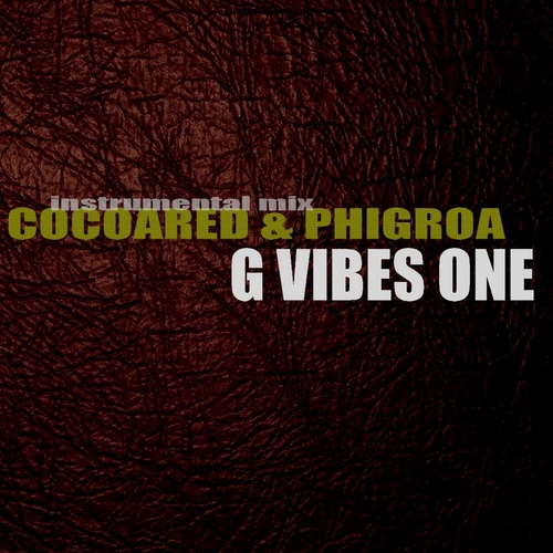 G Vibes One (feat. Phigroa)