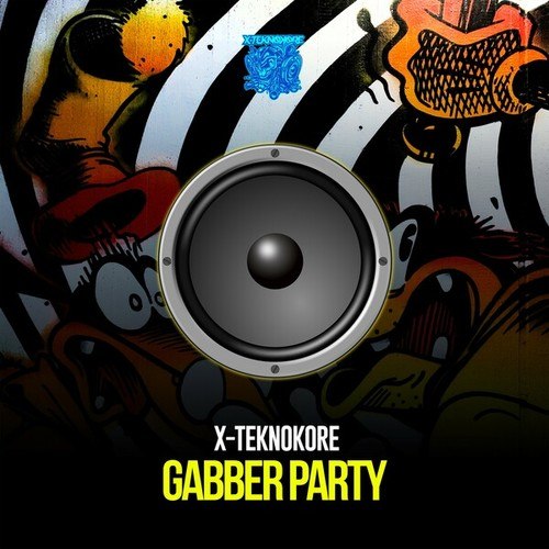 X-Teknokore-Gabber Party