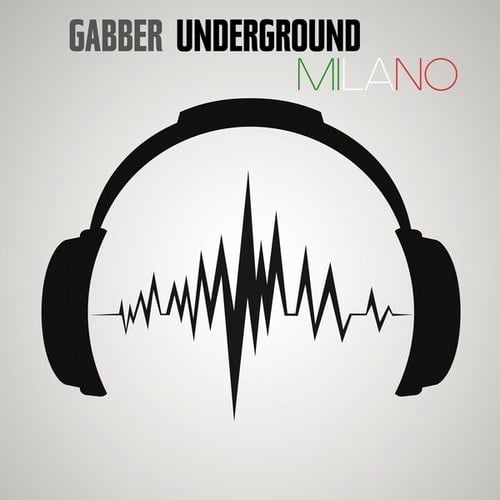 Various Artists-Gabber Underground Milano