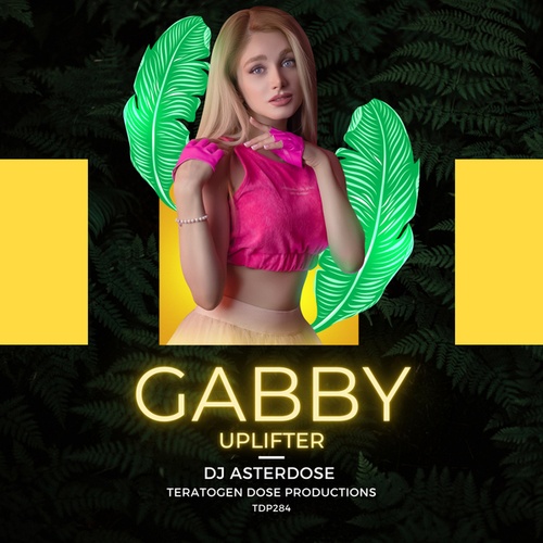 DJ Asterdose-GABBY Uplifter