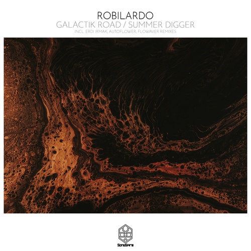 Robilardo, AUTOFLOWER, Flowaver, Erdi Irmak-Galactik Road / Summer Digger
