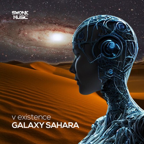 V Existence-Galaxy Sahara