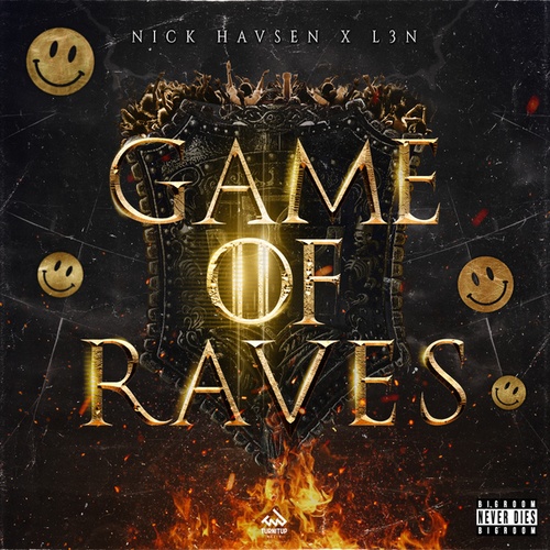 Nick Havsen, L3N-Game of Raves