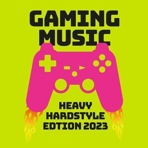 Various Artists-Gaming Music - Heavy Hardstyle Edition 2023