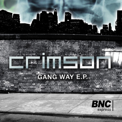 Crimson-Gang Way EP