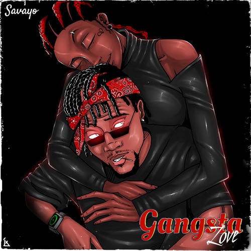 Savayo-Gangsta Love