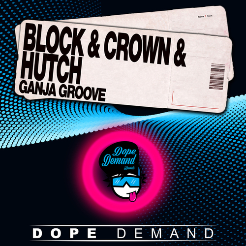 Hutch, Block & Crown-Ganja Groove