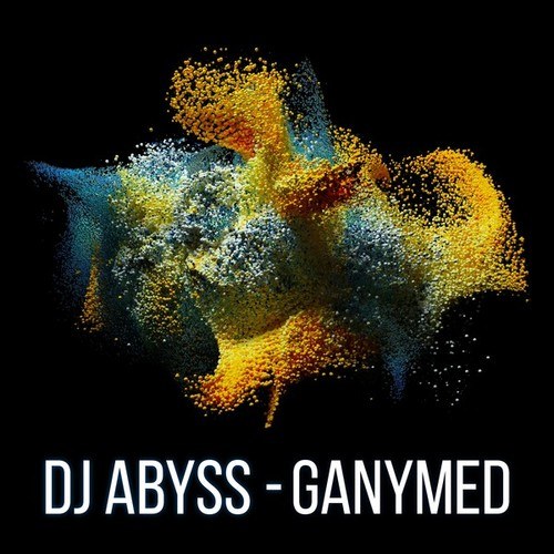 DJ Abyss-Ganymed