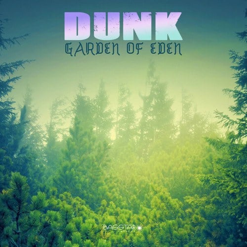 Dunk-Garden of Eden