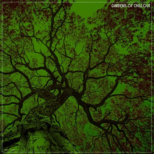 Various Artists-Gardens of Chillout