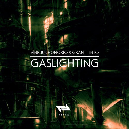 Grant Tinto, Vinicius Honorio-Gaslighting