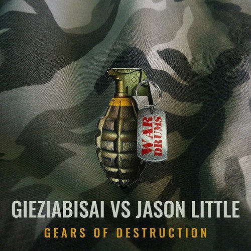 Gieziabisai Vs Jason Little-Gears of Destruction