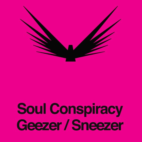 Geezer / Sneezer