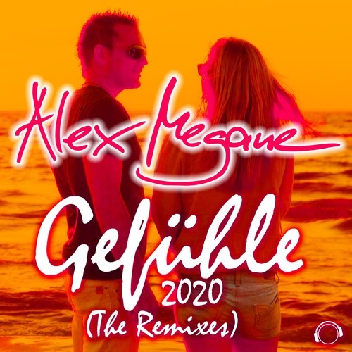 Alex Megane, Gordon & Doyle-Gefühle 2020 (The Remixes)