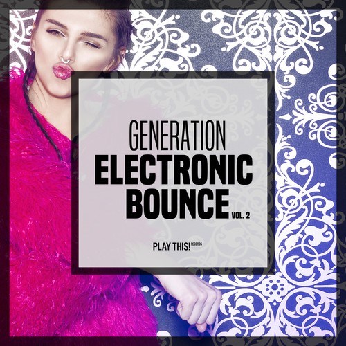 Various Artists-Generation Electronic Bounce, Vol. 2