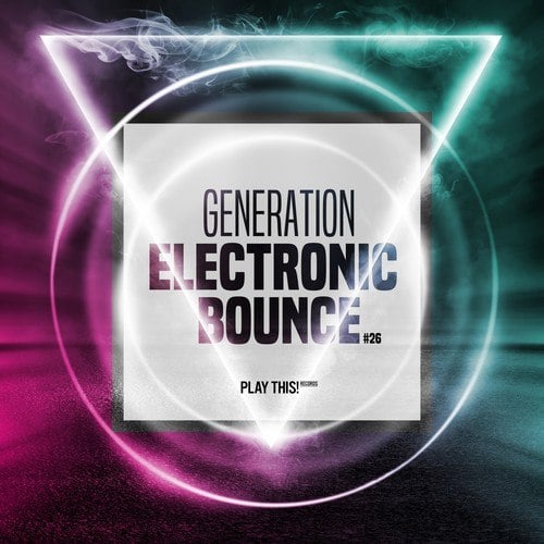 Various Artists-Generation Electronic Bounce, Vol. 26