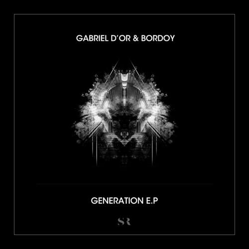 Gabriel D'Or & Bordoy-Generation