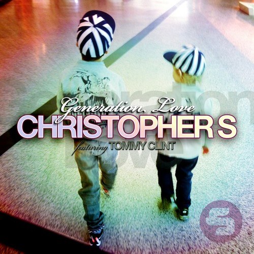 Christopher S, Tommy Clint-Generation Love