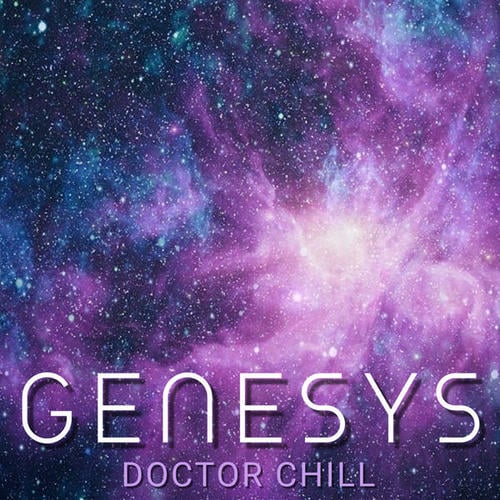 Doctor Chill-Genesys