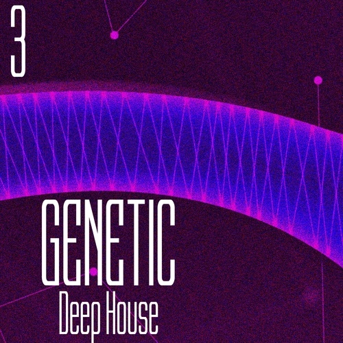 Various Artists-GENETIC! Deep House, Vol. 3