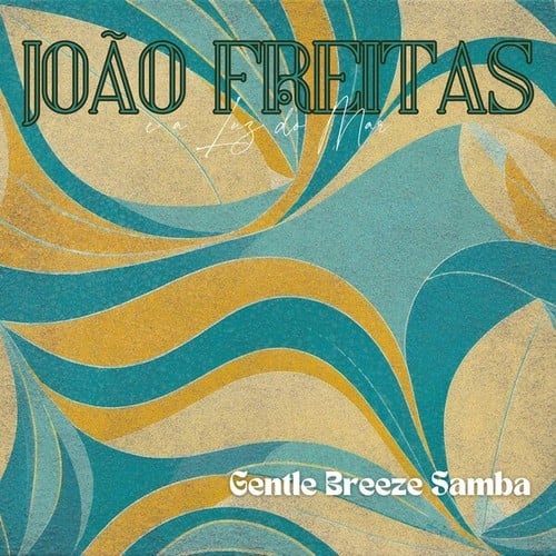 Gentle Breeze Samba