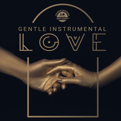 Gentle Instrumental Love - Lovely Smooth 2021 Saxophone, Intimate Jazz Performance