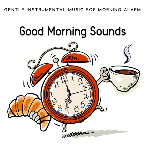 Gentle Instrumental Music for Morning Alarm