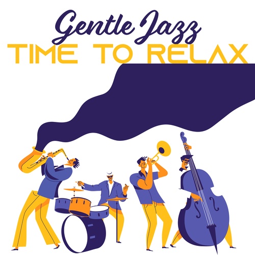 Gentle Jazz Time to Relax (65-87 Bpm, Relaxing, Time for You, Open Heart)