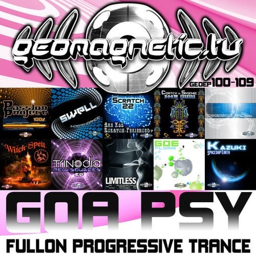 Geomagnetic Records Goa Psy Fullon Progressive Trance Episodes 100 - 109