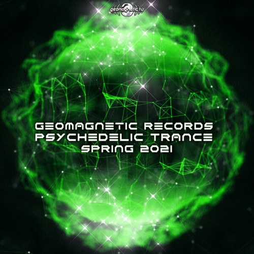 DoctorSpook, Frechenhauser, Sectastral, AudioMonk, 01-N, High Thetic, Material Music, Geronimo, Vicky Merlino, Alien Visitors, Key Mind, Sci Fi, Sixsense-Geomagnetic Records Psychedelic Trance Spring 2021