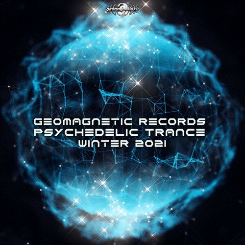 Geomagnetic Records Psychedelic Trance Winter 2021