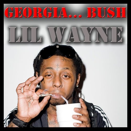 Lil Wayne, Juelz Santana-Georgia… Bush
