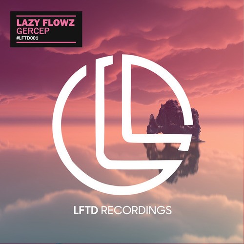 Lazy Flowz-Gercep