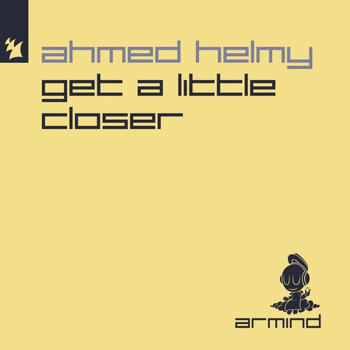 Ahmed Helmy-Get A Little Closer