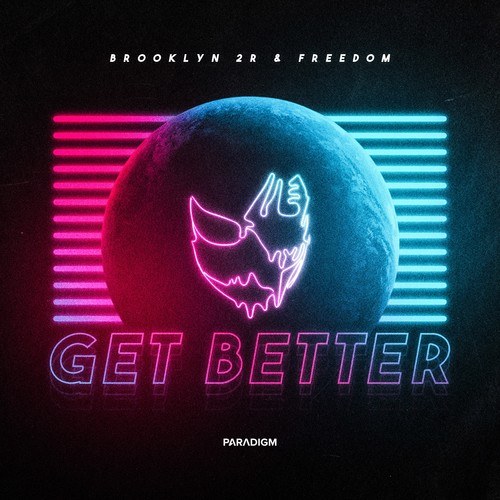 Brooklyn 2r, Freedom-Get Better (Extended Mix)