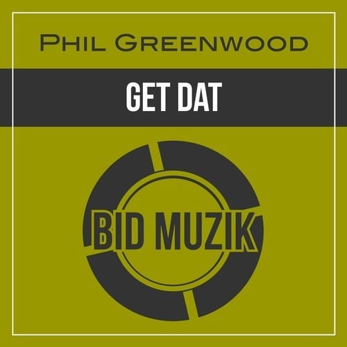 Phil Greenwood-Get Dat